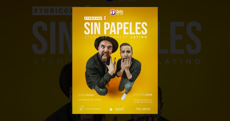 SIN PAPELES - Comedia en Español - Etobicoke