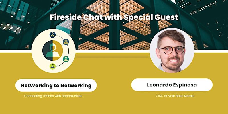(In Person) Latinos in IT & Cybersecurity | NotWorking To Networking