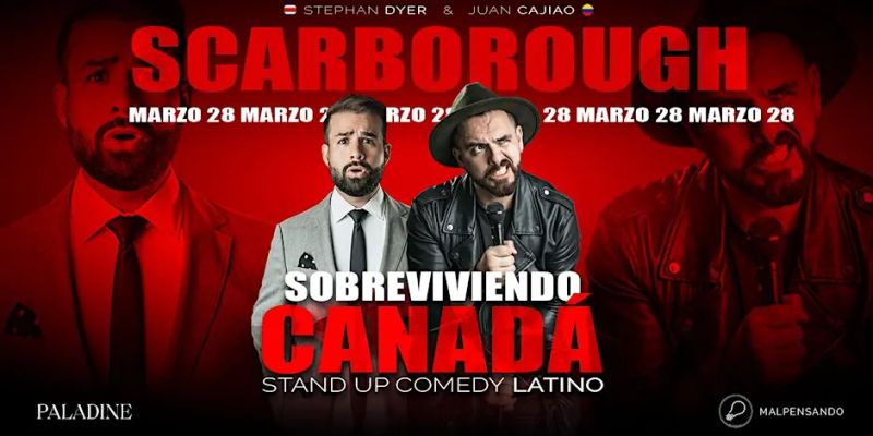 Sobreviviendo Canadá - Comedia en Español - Scarborough